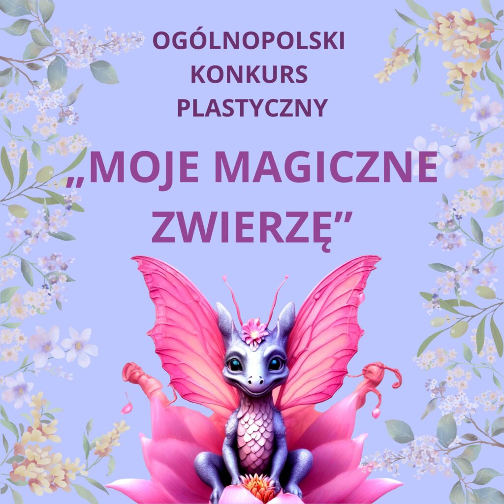 MOJE MAGICZNE ZWIERZĘ